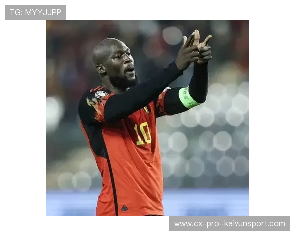 卢卡库强势抗压完成侧身抽射,比利时再次按下进攻按钮:一场关于坚持与进取的品牌故事