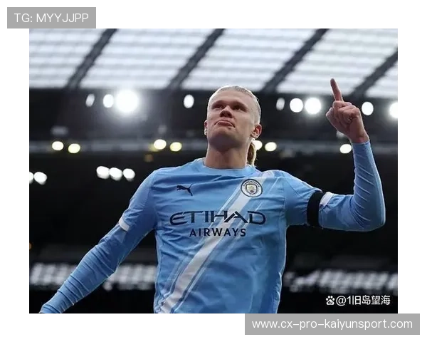 哈兰德引领曼城冲刺世界杯,金靴奖等待他来夺 哈兰德引领曼城冲刺世界杯,金靴奖等待他来夺